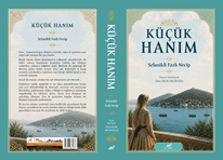 Küçük Hanım Selanikli Fazlı NEcip