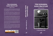 Türk Romaninda Kadin Cinayetleri (1950-2010)
