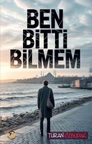 Ben bitti  Bilmem