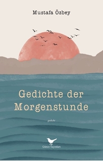 Gedichte der Morgenstunde