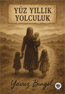 Yüz Yıllık Yolculuk