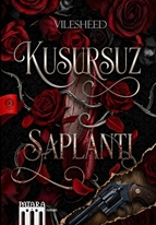 Kusursuz Saplantı