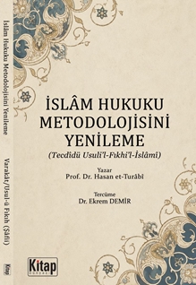 İslam Hukuku Metodolojisini Yenileme