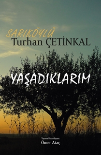 Yaşadıklarım