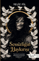 Sessizliğin Haykırışı