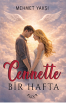 Cennette Bir Hafta