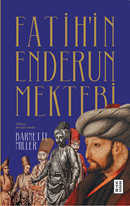 Fatih’in Enderun Mektebi