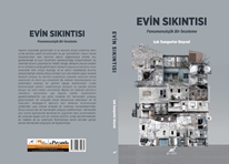 Evin Sıkıntısı  Fenomenolojik Bir İnceleme