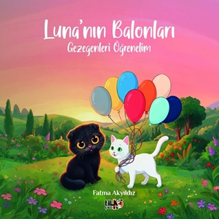 Luna`nın Balonları - Gezegenleri Öğrenelim