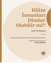 Bilim İnsanları Dindar Olabilir mi?