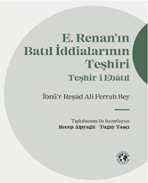 Renan’ın Batıl İddialarının Teşhiri