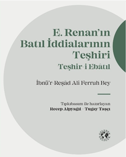 Renan’ın Batıl İddialarının Teşhiri
