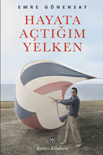 Hayata Açtığım Yelken