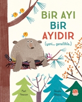 Bir Ayı Bir Ayıdır