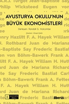 Avusturya Okulu’nun Büyük Ekonomistleri