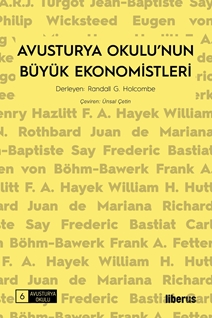 Avusturya Okulu’nun Büyük Ekonomistleri