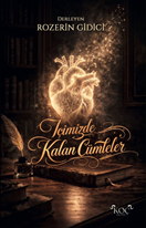 İçimizde Kalan Cümleler