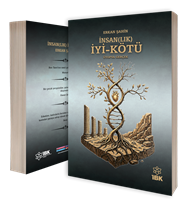 İnsan(lık) İyi-Kötü