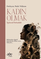 Kadın Olmak