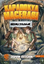 Kapadokya Macerası Gizemli Yolculuk