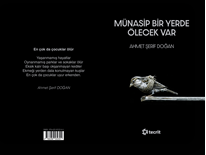Münasip Bir Yerde Ölecek Var