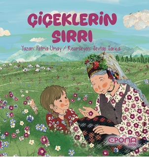 Çiçeklerin Sırrı
