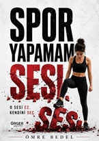 Sporun Yapamam Sesi