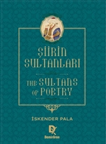 Şiirin Sultanları – The Sultans of Poetry