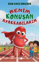 Benim Konuşan Ayakkabılarım