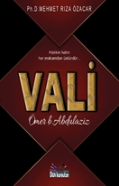 Vali – Ömer b.Abdulaziz