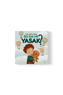 Bu Da Mı Yasak?