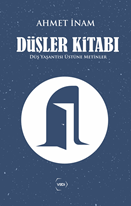 Düşler Kitabı Düş Yaşantısı Üstüne Metinler