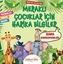 Meraklı Çocuklar İçin Harika Bilgiler Kara Kahramanları