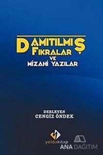 Damıtılmış Fıkralar ve Mizahi Yazılar