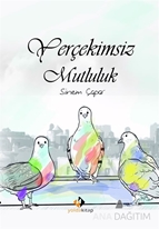 Yerçekimsiz Mutluluk