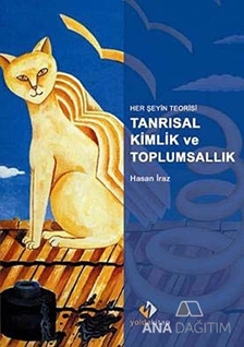 Her Şeyin Teorisi Tanrısal Kimlik ve Toplumsallık