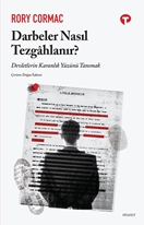 Darbeler Nasıl Tezgâhlanır?  Devletlerin Karanlık Yüzünü Tanımak