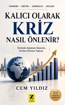Kalıcı Olarak Kriz Nasıl Önlenir ?