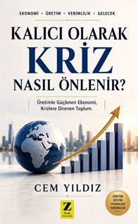Kalıcı Olarak Kriz Nasıl Önlenir ?