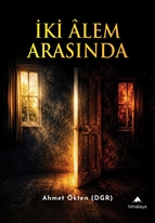 İki Alem Arasında