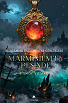 Alagaskar Fallengazer Günlükleri Marminium'un Peşinde
