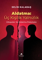 Aldatma: Üç Kişilik Yalnızlık