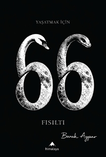 Yaşatmak İçin 66 Fısıltı