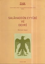 Salâhaddin Eyyûbi Ve Devri