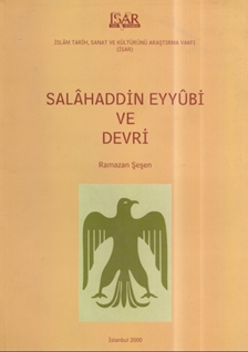 Salâhaddin Eyyûbi Ve Devri