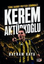 Türk Harry Potter (Sihirbaz) Kerem Aktürkoğlu