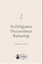 Sefilliğimin Dayanılmaz Rahatlığı