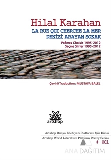 Denizi Arayan Sokak / La Rue Qui Cherche La Mer