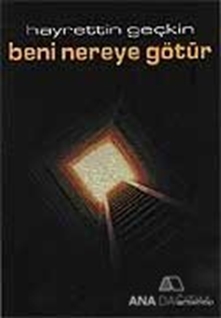 Beni Nereye Götür