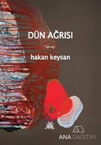 Dün Ağrısı